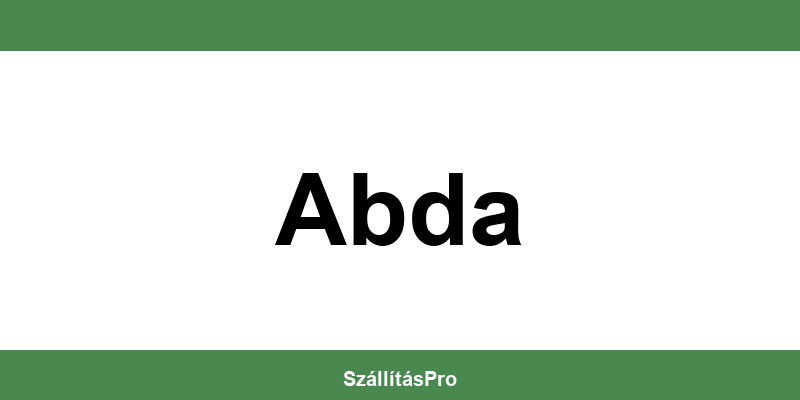 Magyar Posta Abda nyitvatartás és telefonszám